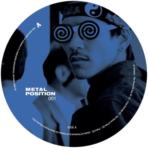 metal position dj octopus the house of pain ep|DJ Octopus .